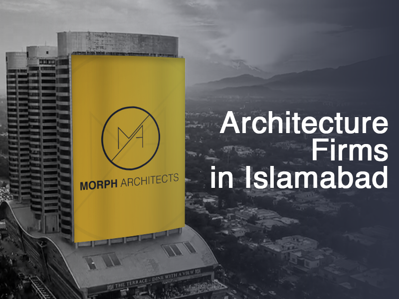 Top Architecture Firms in Islamabad | Find the Best Architects